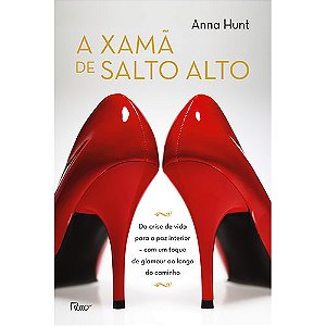 Livro A xamã de salto alto: Da crise de vida para a paz i...