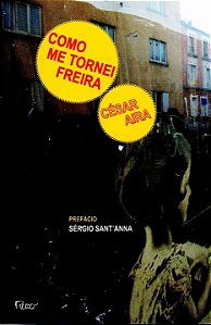 Livro Como me tornei freira: Seguido de A costureira e o ...