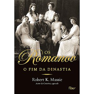 Livro Os Romanov: O fim da dinastia