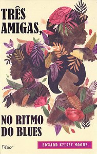 Livro Três amigas, no ritmo do blues