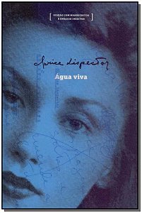 Livro Água viva: Edição com manuscritos e ensaios inédito...