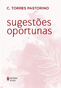 Livro Sugestões oportunas: guia para a sabedoria
