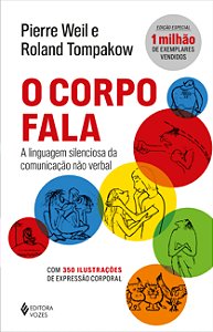 Livro O corpo fala: A linguagem silenciosa da comunicação...