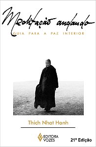 Livro Meditação andando: guia para a paz interior
