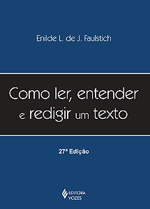 Livro Como ler, entender e redigir um texto