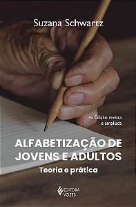 Livro Alfabetização de jovens e adultos: teoria e prática