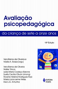 Avaliação psicopedagógica da criança de sete a onze anos