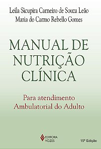 Livro Manual de nutrição clínica para atendimento ambulatorial ...