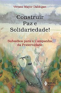 Livro Construir Paz E Solidariedade