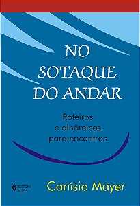 Livro No sotaque do andar: roteiros e dinâmicas para enco...