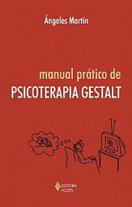 Livro Manual prático de psicoterapia gestalt