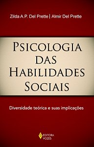Livro Psicologia das habilidades sociais: diversidade teórica e...