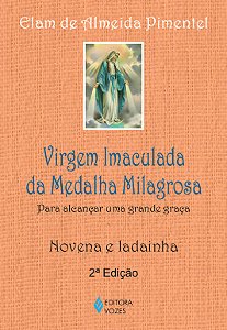 Livro Virgem imaculada da medalha milagrosa: para alcançar uma ...