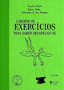 Livro Caderno de exercícios para saber desapegar-se