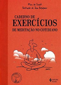 Livro Caderno de exercícios de meditação no cotidiano