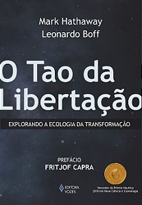 Livro Tao da libertação: explorando a ecologia da transfo...
