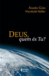 Livro Deus, quem és tu?