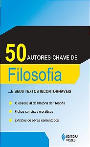 Livro 50 autores-chaves de filosofia: ...e seus textos in...