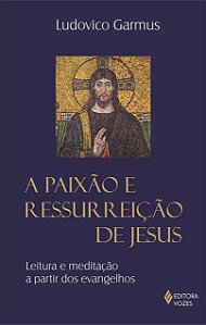 Livro Paixão e ressurreição de jesus