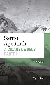 Livro A cidade de Deus: parte I