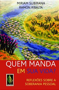 Livro Quem manda em sua vida?: reflexões sobre a soberani...
