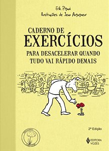 Livro Caderno de exercícios para desacelerar quando tudo ...