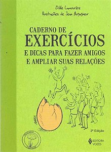 Livro Caderno de exercícios e dicas para fazer amigos e a...
