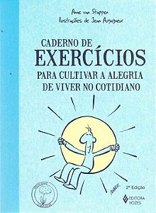 Livro Caderno de exercícios para cultivar a alegria de vi...