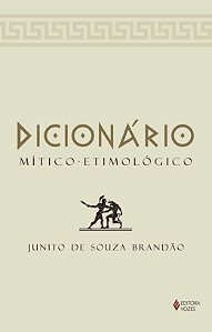 Livro Dicionário mítico-etimológico: volume único