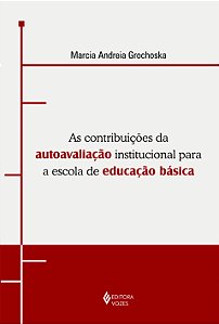 Livro As contribuições da autoavaliação institucional par...