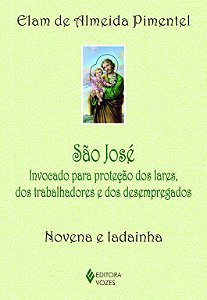 Livro São José: invocado para proteção dos lares, dos trabalhad...
