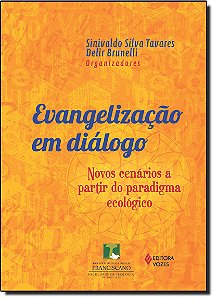 Livro Evangelização Em Diálogo Novos Cenários A Partir Do...