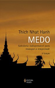 Livro Medo: sabedoria indispensável para transpor a tempe...