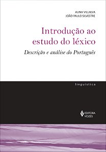 Livro Introdução ao estudo do léxico: descrição e análise...