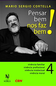 Livro Pensar bem nos faz bem!: pequenas reflexões sobre g...