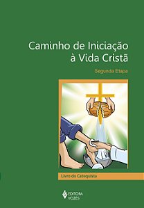 Livro Caminho de iniciação à vida cristã: segunda etapa -...