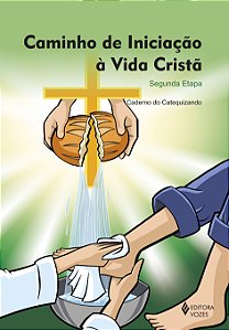 Livro Caminho de iniciação à vida cristã: segunda etapa -...