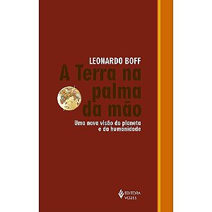 Livro A Terra na palma da mão: uma nova visão do planeta ...