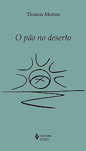 Livro O pão no deserto