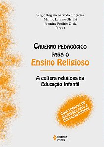 Livro Caderno pedagógico para o Ensino Religioso: a cultura rel...