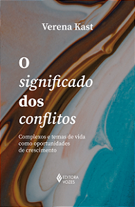 Livro O significado dos conflitos: Complexos e temas de v...