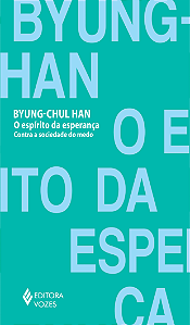 Livro O espírito da esperança: Contra a sociedade do medo