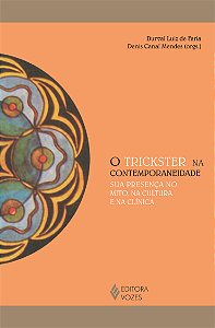 Livro O trickster na contemporaneidade: Sua presença no m...