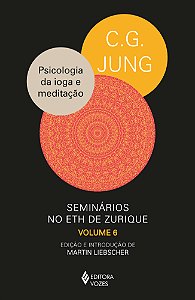 Livro Psicologia da ioga e meditação: Seminários no ETH d...