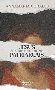 Livro Jesus além dos estereótipos patriarcais