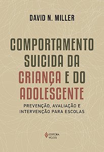 Livro Comportamento suicida da criança e do adolescente: ...