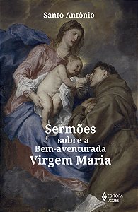 Livro Sermões sobre a bem-aventurada Virgem Maria