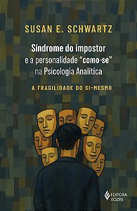 Livro Síndrome do impostor e a personalidade "como-se" na Psico...