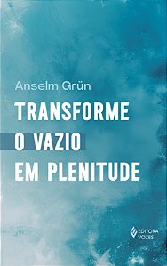 Livro Transforme o vazio em plenitude