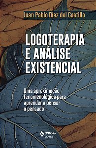 Livro Logoterapia e análise existencial: Uma aproximação fenome...